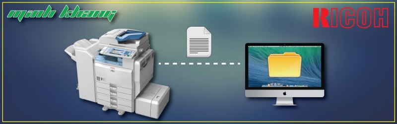 [Hướng Dẫn] Cấu Hình Scan To PC, Scan to Address Book Máy Photocopy Ricoh MP 5000 / MP 4000